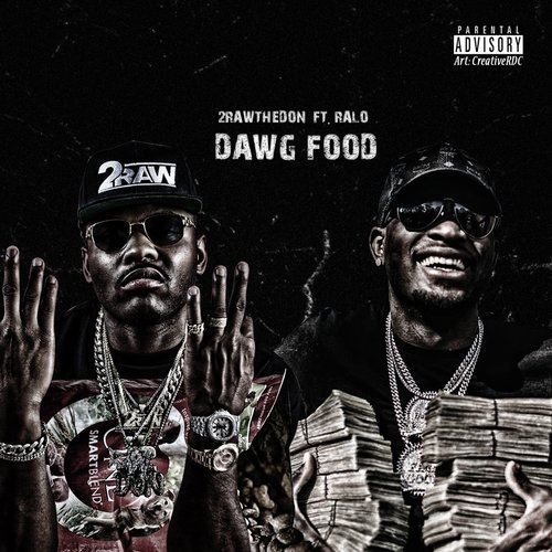 Dawg Food (feat. Ralo)
