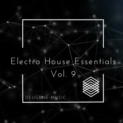 Deugene Music Electro House Essentials, Vol. 9