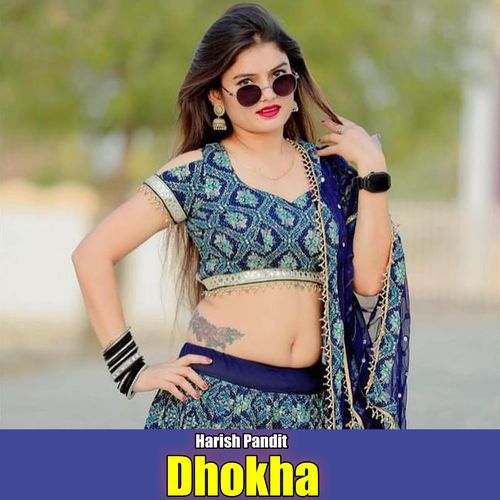 Dhokha