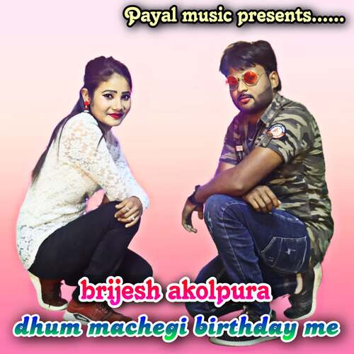 Dhum Machegi Birthday Me