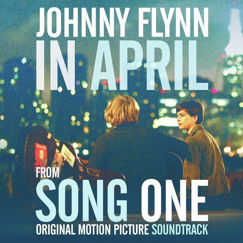 "In April" Single from Song One  - Single