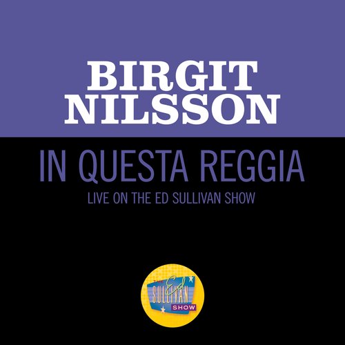 In questa reggia (Live On The Ed Sullivan Show, January 24, 1965)_poster_image