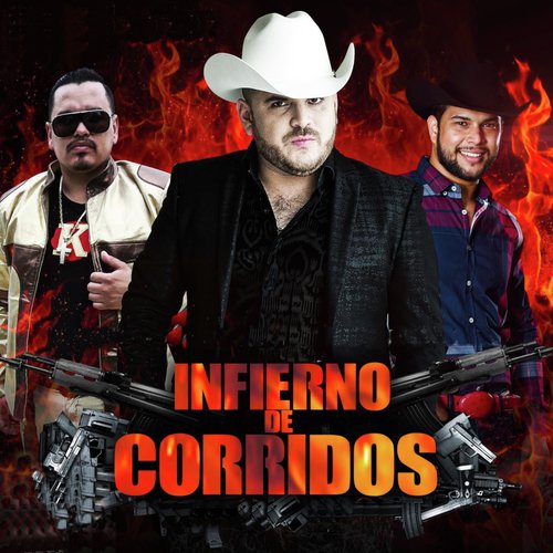 Infierno De Corridos