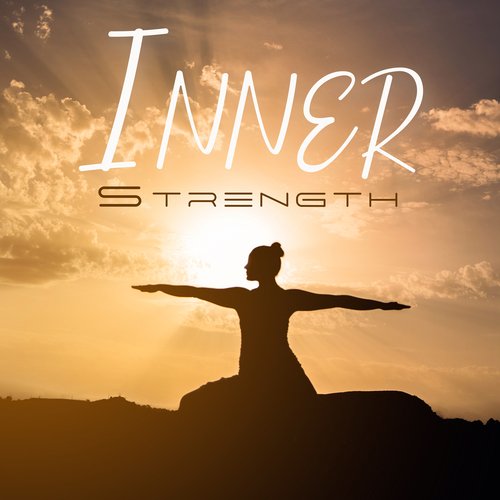 Inner Strength: Be Strong And Independent_poster_image