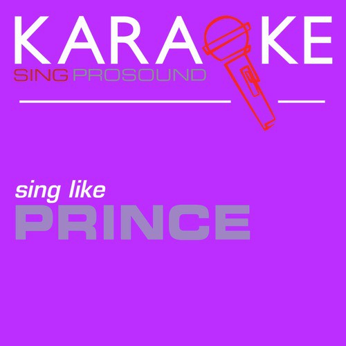 Purple Rain (In the Style of Prince) [Karaoke with Background Vocal]