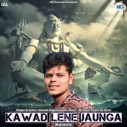 Kawad Lene Jaunga (Remix)-PBAfWEJ8BWM