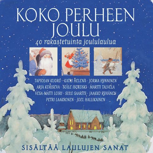 Kun Joulupukki Suukon Sai Lyrics - Koko perheen joulu - Only on JioSaavn