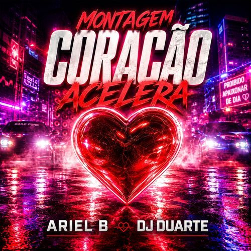 MONTAGEM CORAÇÃO ACELERA
