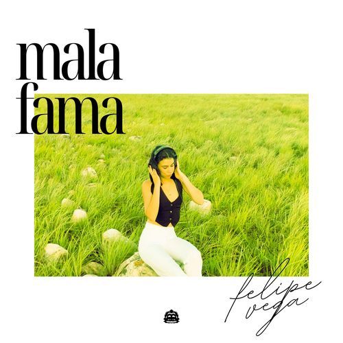 Mala Fama