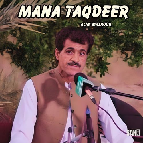 Mana Taqdeer