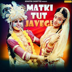 Matki Tut Javegi-HV8uXj1ocXs