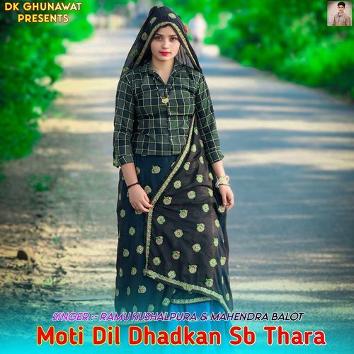 Moti Dil Dhadkan Sb Thara