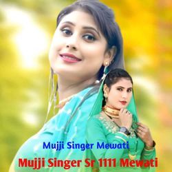 Mujji Singer Sr 1111 Mewati-IAA7CDhIDmc