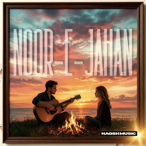 NOOR-E-JAHAN