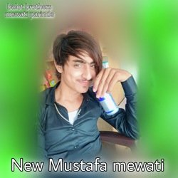 New Mustafa mewati (Mewati song)-EzExXxgdcH8