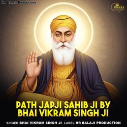 Path Japji Sahib Ji By Bhai Vikram Singh Ji