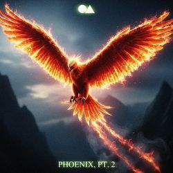 Phoenix, Pt. 2