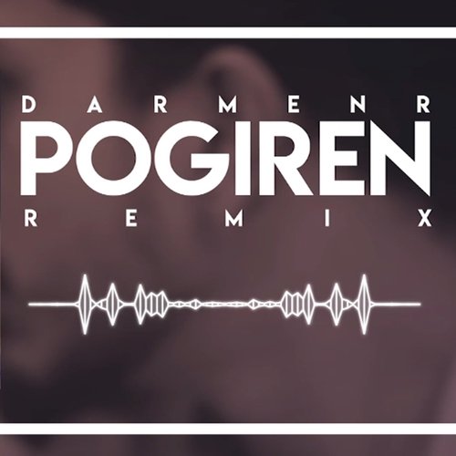 Pogiren Remix - DarmenR cover art
