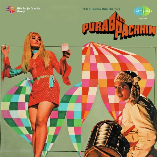 Love Me - Purab Aur Pacchim