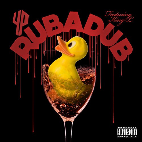 Rub a Dub (feat. King Louie)