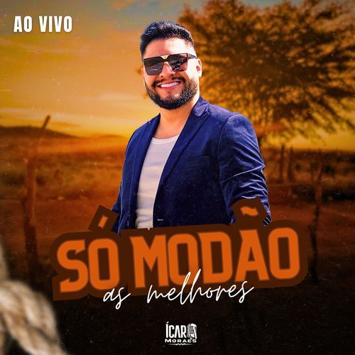 Só Modão - As Melhores (Ao Vivo) (Ao Vivo)