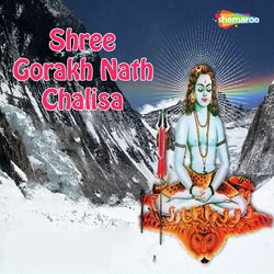 Shree Gorakh Nath Chalisa-R18IVAFaGms