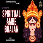 Spiritual Ambe Bhajan Slowed & Reverb