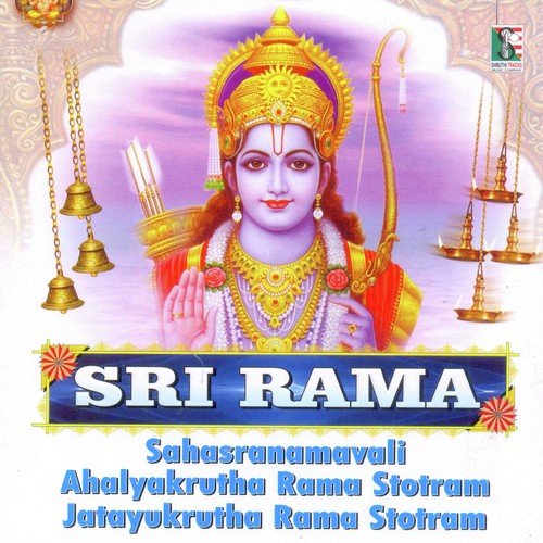 Sri Rama Sahasranamavali Ahalyakrutha Rama Stotram Jatayukrutha Rama Stotram