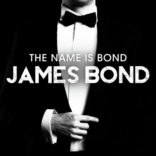 The Name Is Bond, James Bond