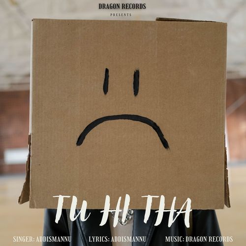 Tu Hi Tha