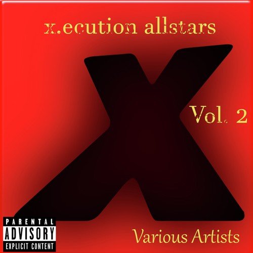 X.ecution Allstars, Vol. 2