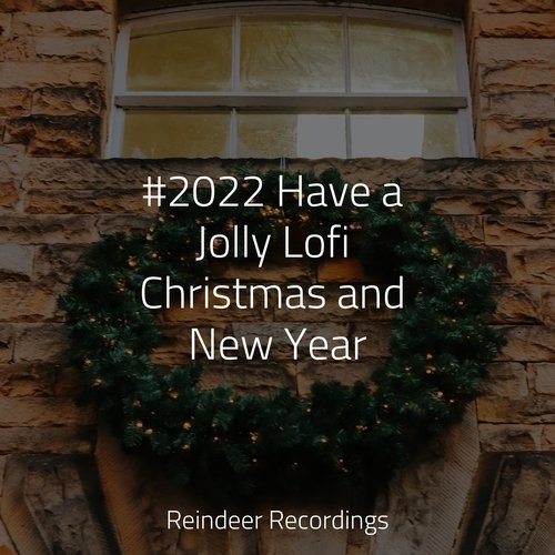 #2022 Have a Jolly Lofi Christmas and New Year_poster_image