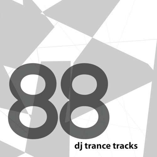 88 Deejay Trance Tracks