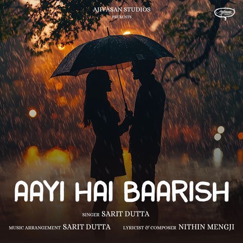 Aayi Hai Baarish