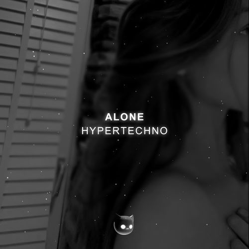 Alone (Sped Up)