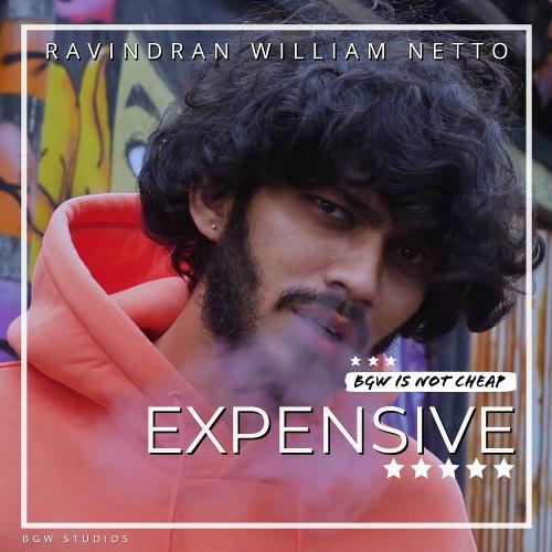 EXPENSIVE (feat. Bala Ganapathi William)