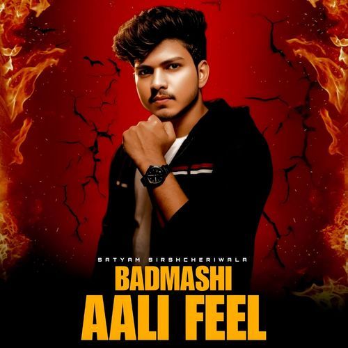 Badmashi Aali Feel