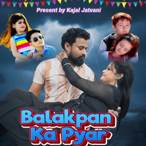 Balakpan Ka Pyar