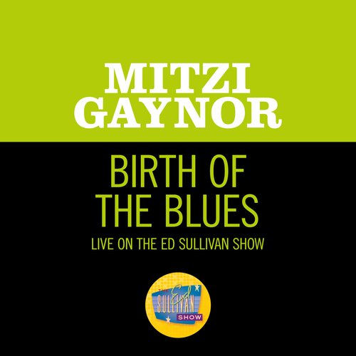 Birth Of The Blues (Live On The Ed Sullivan Show, February 16, 1964)
