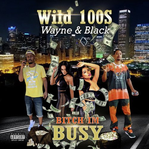 Wild 100s Wayne