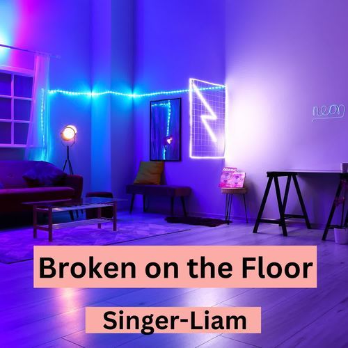 Broken On The Floor
