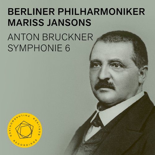 Bruckner: Symphony No. 6