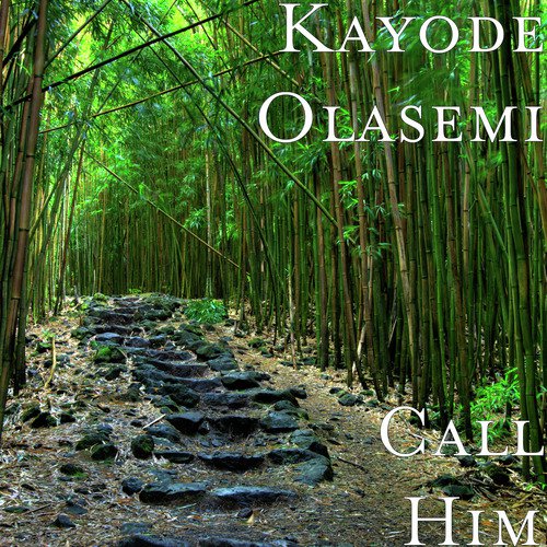 Call Him