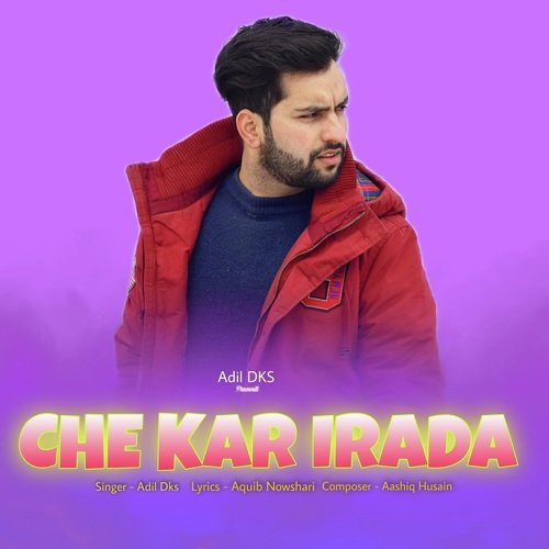 Che Kar Irada