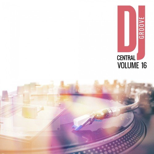 DJ Central - Grooves, Vol.16