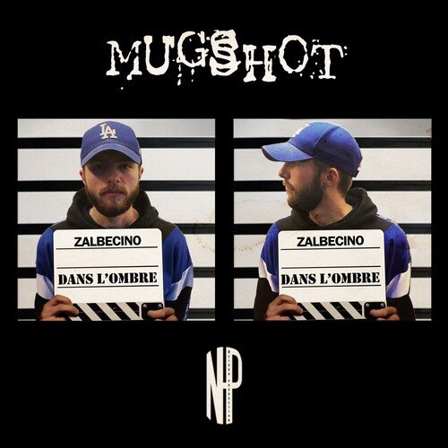 Mugshot: Dans l'ombre cover art