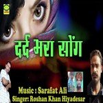 Dard Bhara Song
