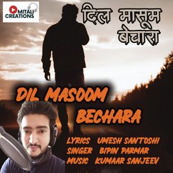 Dil Masoom Bechara-HCQach4dA0c