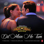 Listen to "Dil Mein Ho Tum (From 