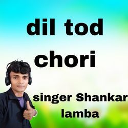 Dil Tod Chori-Ay0KYQdWcGE